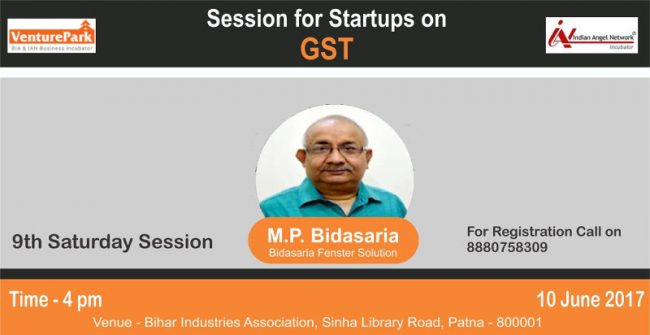 Session for Startups on GST with M.P. Bidasaria at Bihar Industries Association